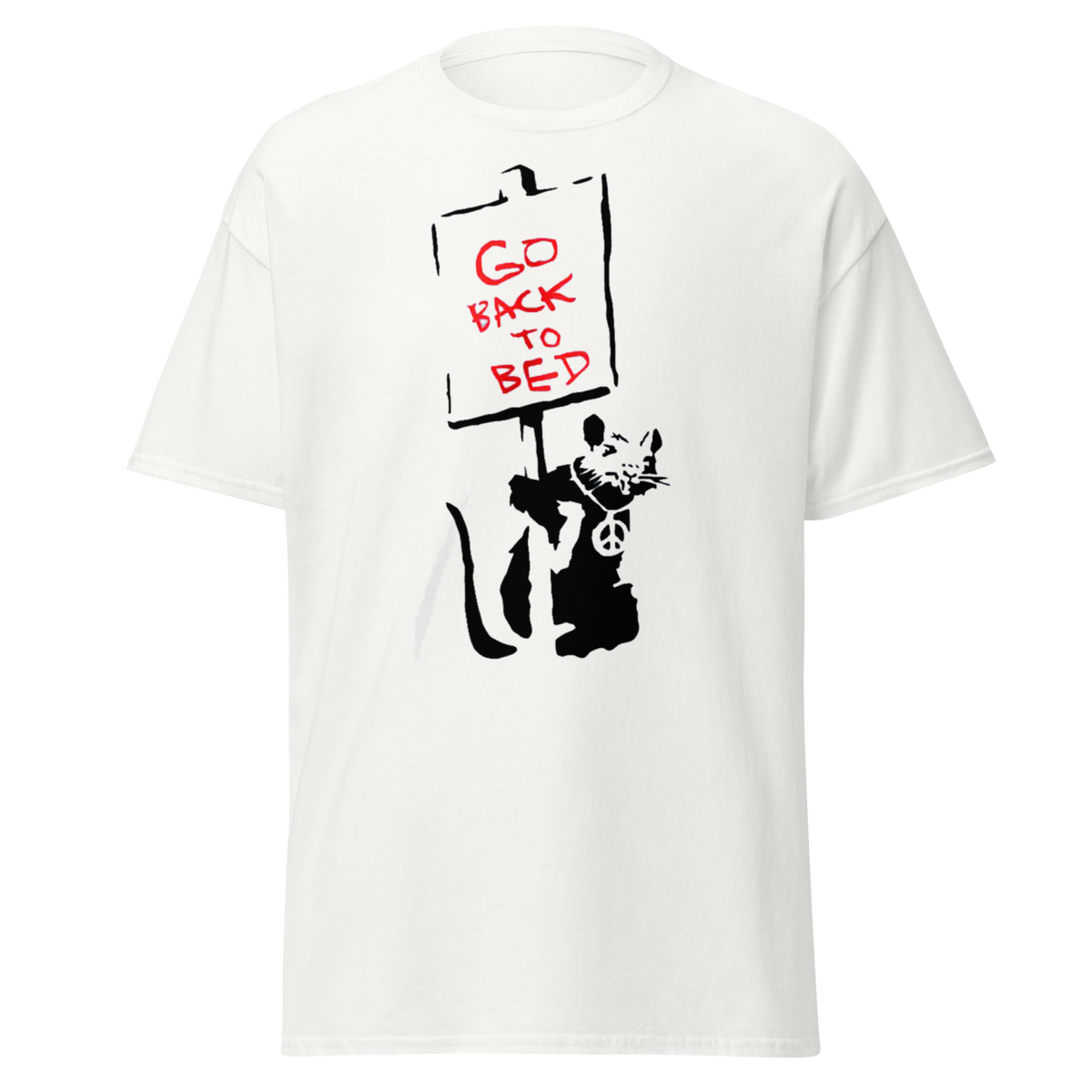 Banksy Go Back To Bed T Shirts - White