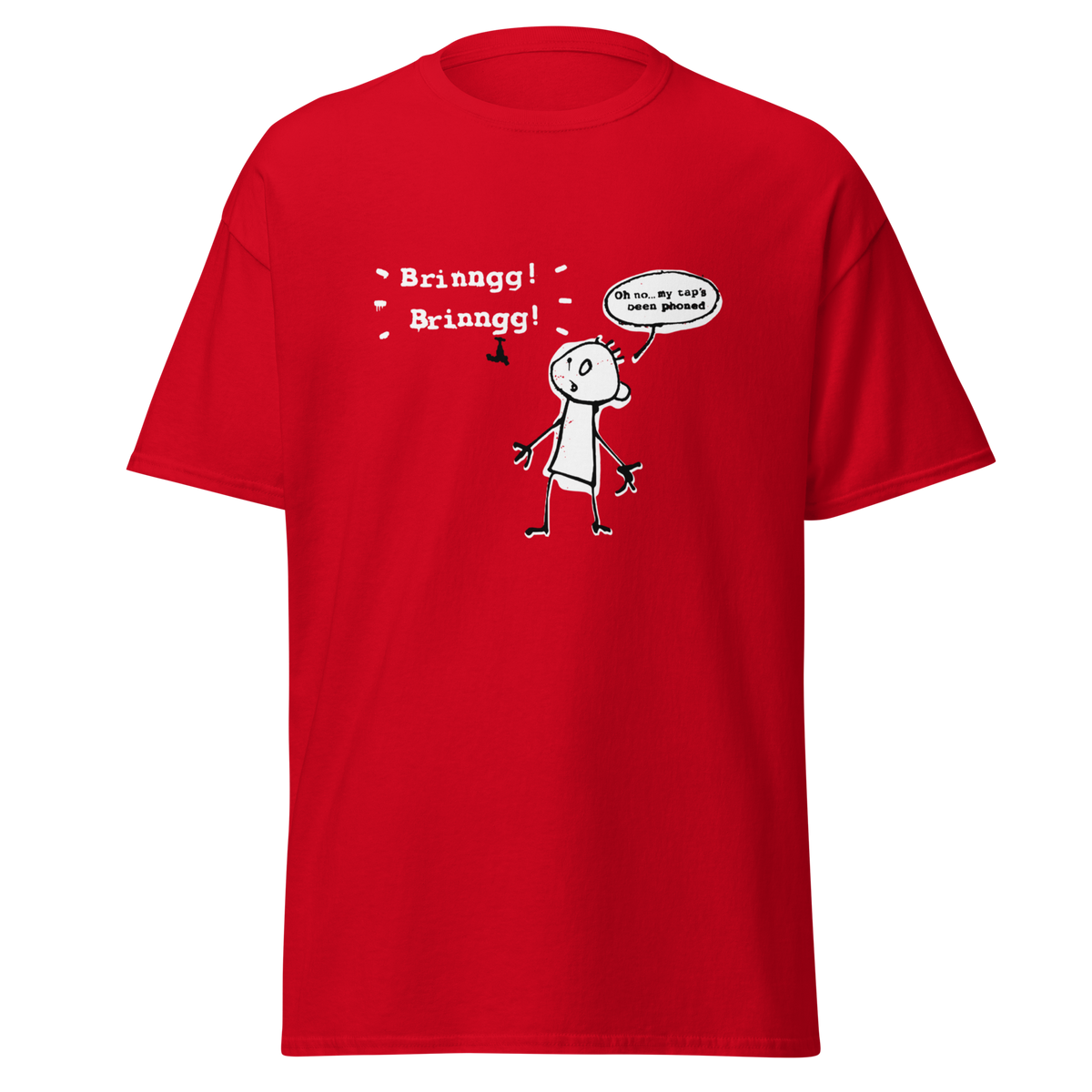Banksy My Taps Been Phoned T Shirt - Red