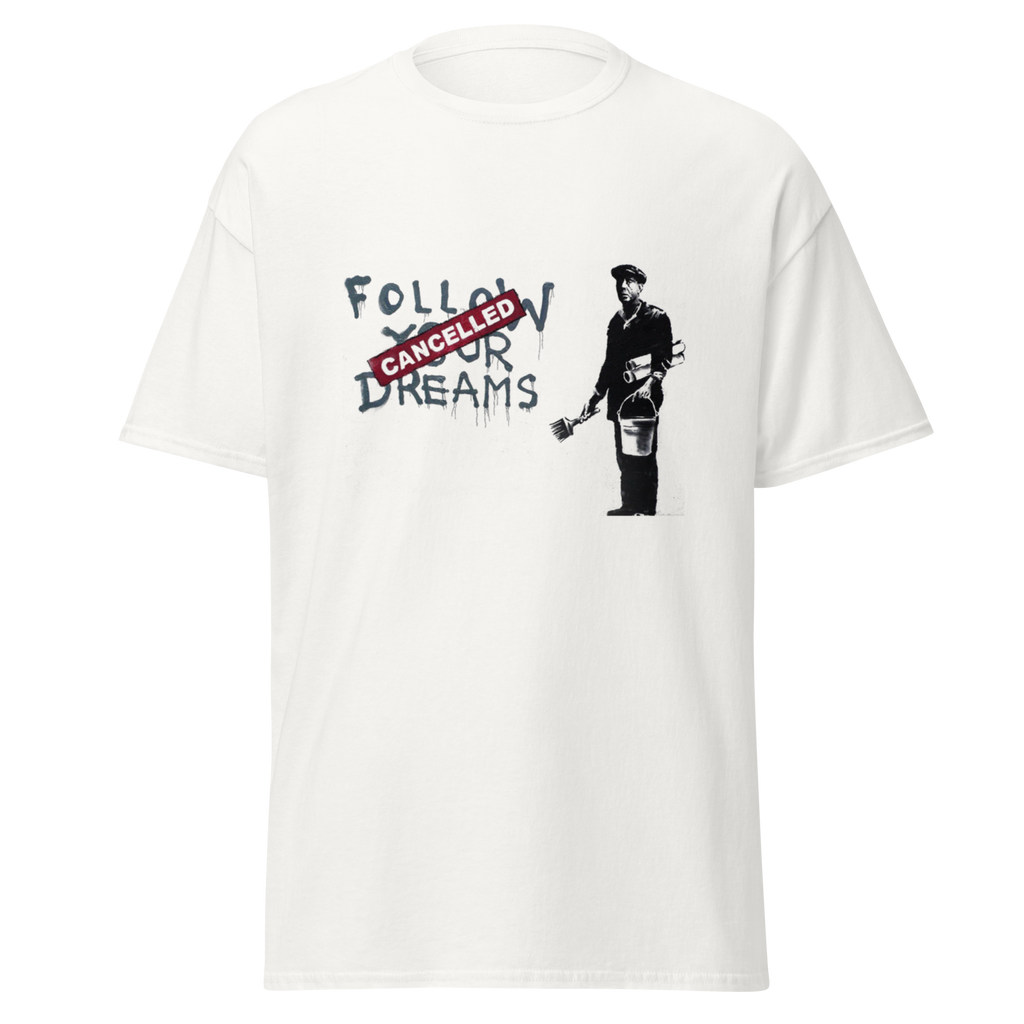 Banksy T Shirts Follow Your Dreams - White